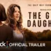 The Good Daughter on Peacock, starring Rose Byrne and Meghann Fahy